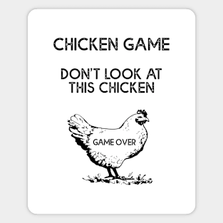 Chicken Game Magnet